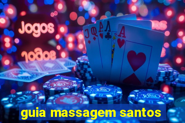 guia massagem santos